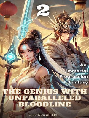 cover image of The Genius with Unparalleled Bloodline